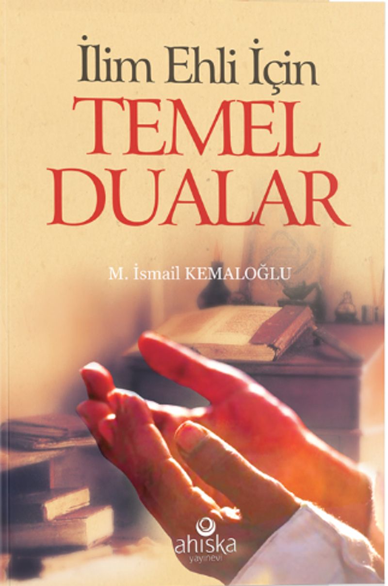 İlim Ehli İçin Temel Dualar (Cep Boy) kitap kapağı