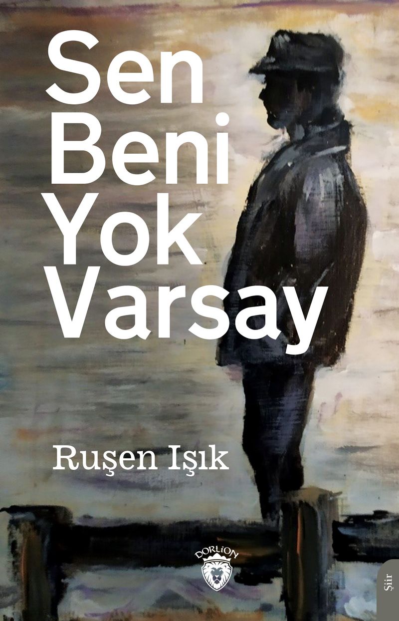 Sen Beni Yok Varsay kitap kapağı