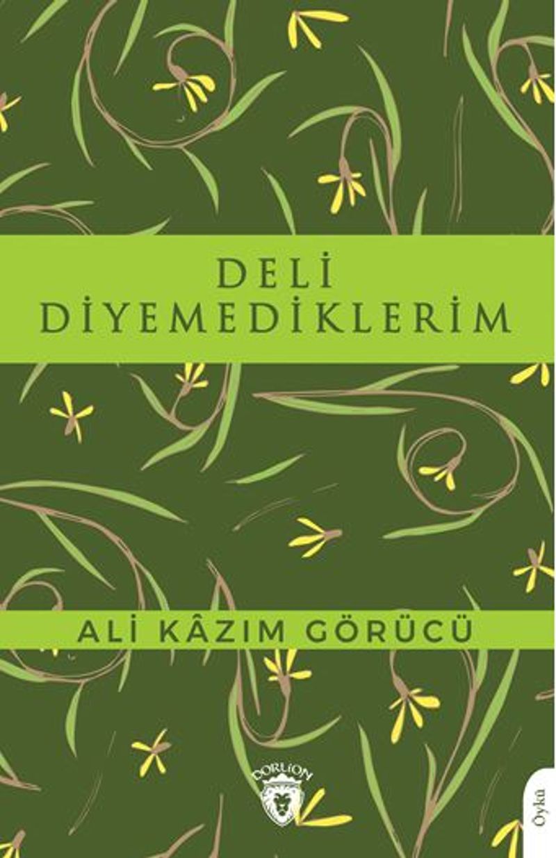 Deli Diyemediklerim kitap kapağı