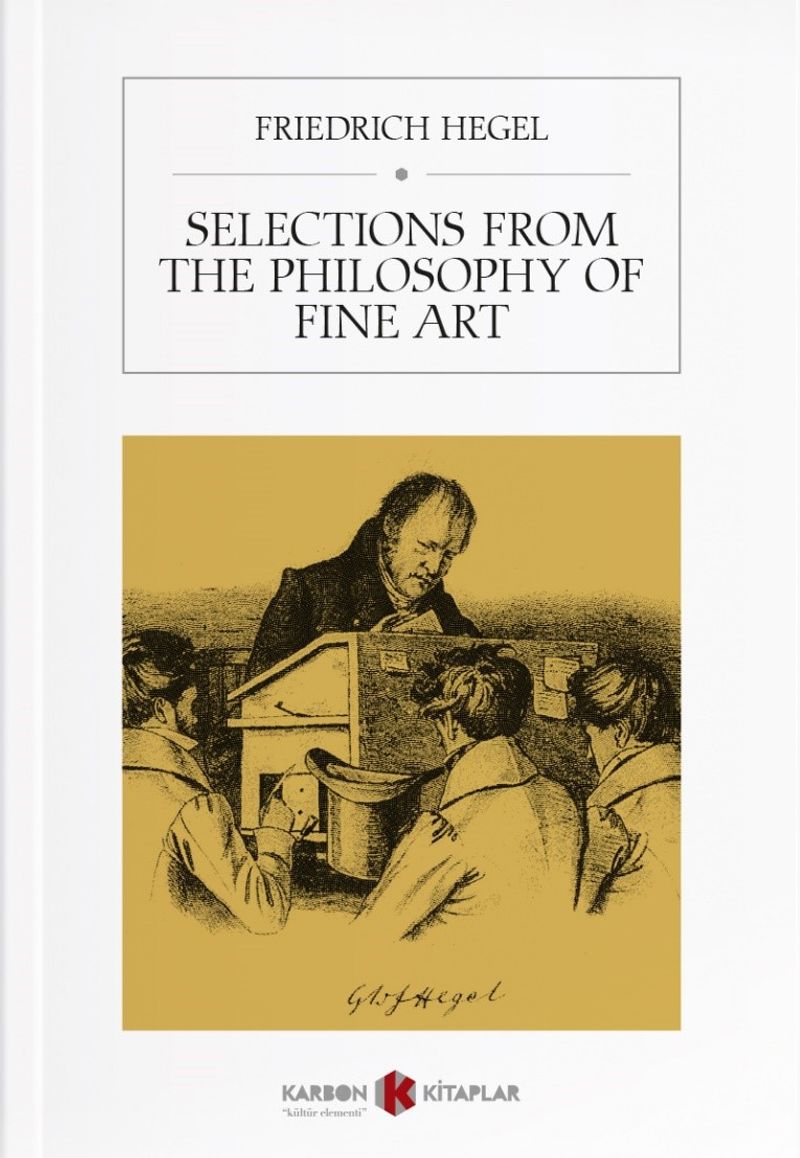 Selections from The Philosophy of Fine Art kitap kapağı