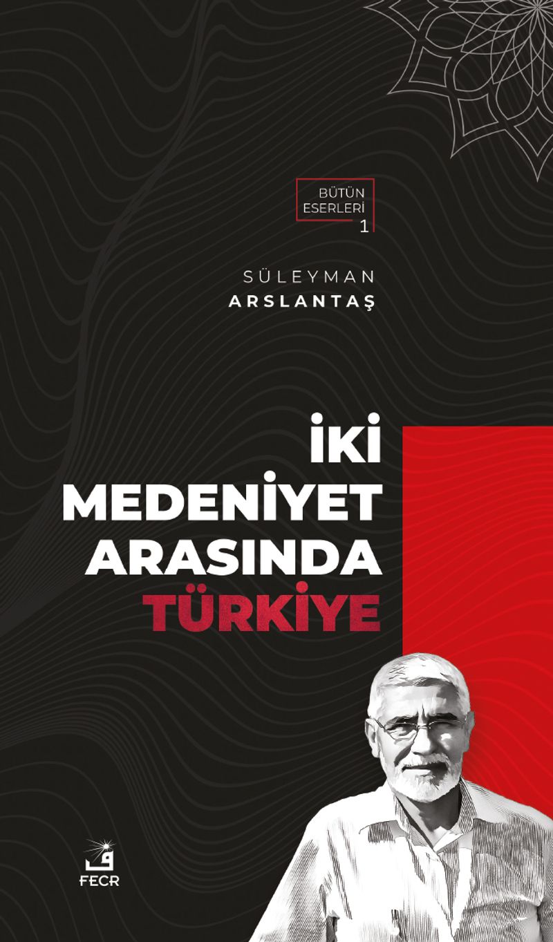 İki Medeniyet Arasında Türkiye kitap kapağı