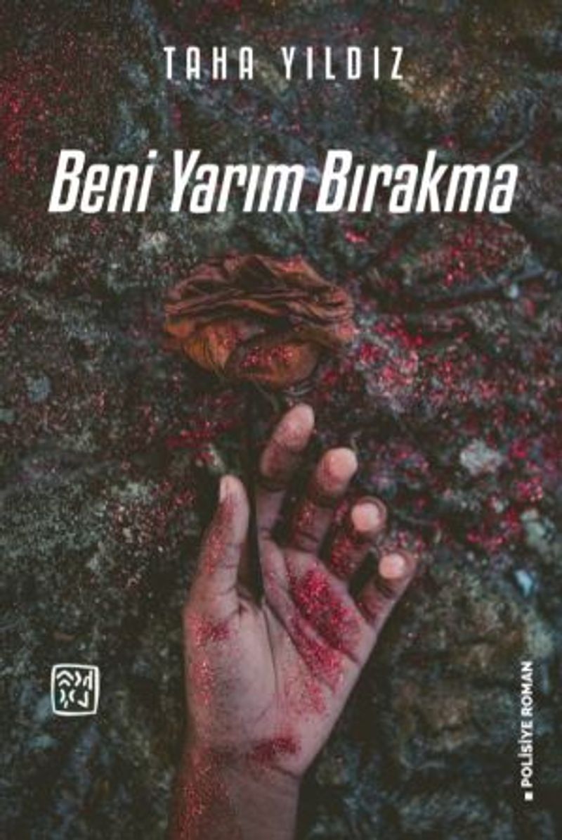 Beni Yarım Bırakma kitap kapağı