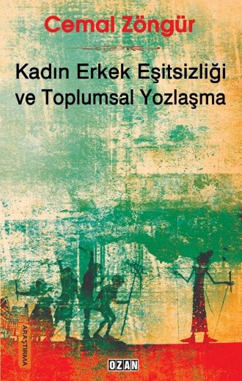 Kadın Erkek Eşitsizliği ve Toplumsal Yozlaşma kitap kapağı