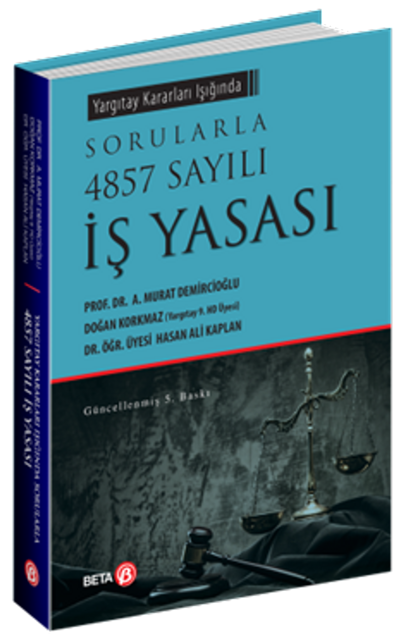 Yargıtay Kararları Işığında Sorularla 4857 Sayılı İş Yasası kitap kapağı