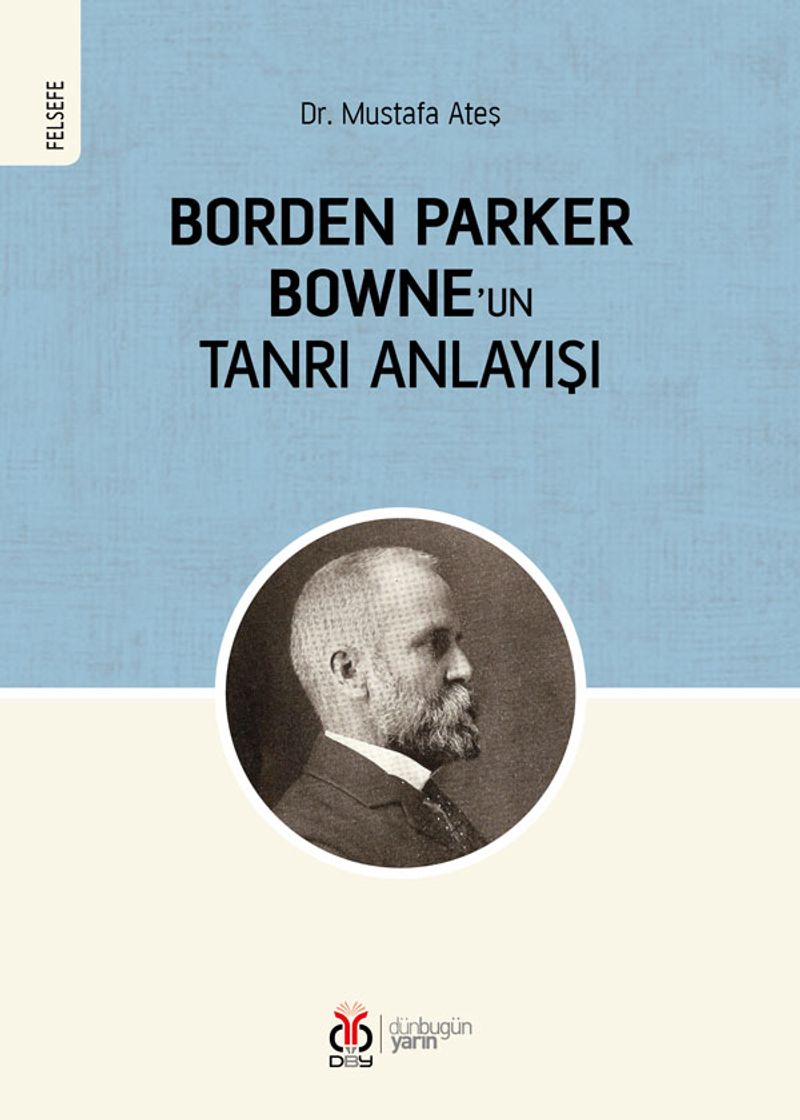 Borden Parker Bowne'un Tanrı Anlayışı kitap kapağı