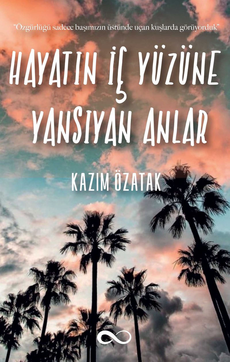 Hayatın İç Yüzüne Yansıyan Anlar kitap kapağı