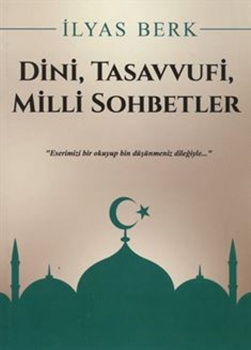 Dini, Tasavvufi, Milli Sohbetler kitap kapağı