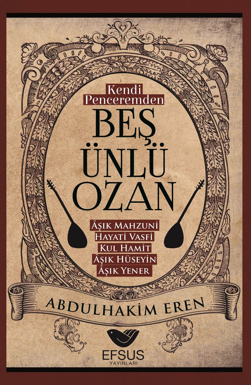 Kendi Penceremden Beş Ünlü Ozan kitap kapağı