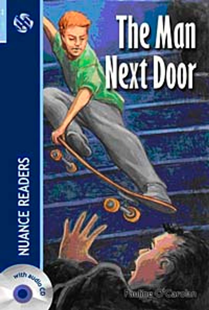 The Man Next Door + CD (Nuance Readers Level-3) kitap kapağı