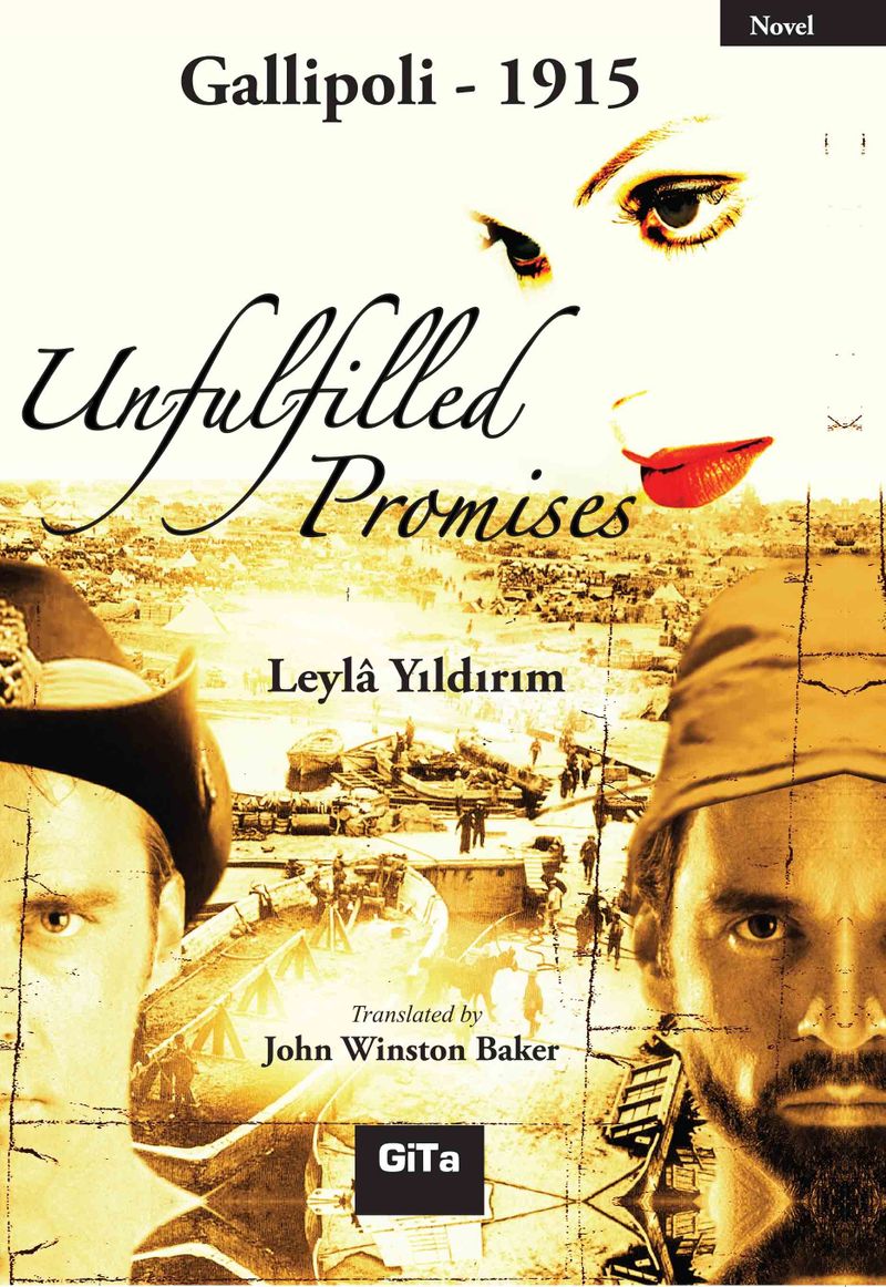 Unfulfilled Promises Gallipoli 1915 kitap kapağı