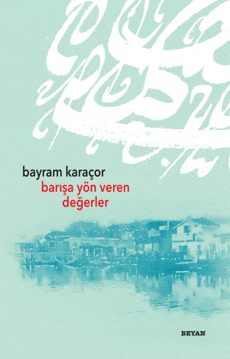 Barışa Yön Veren Değerler kitap kapağı