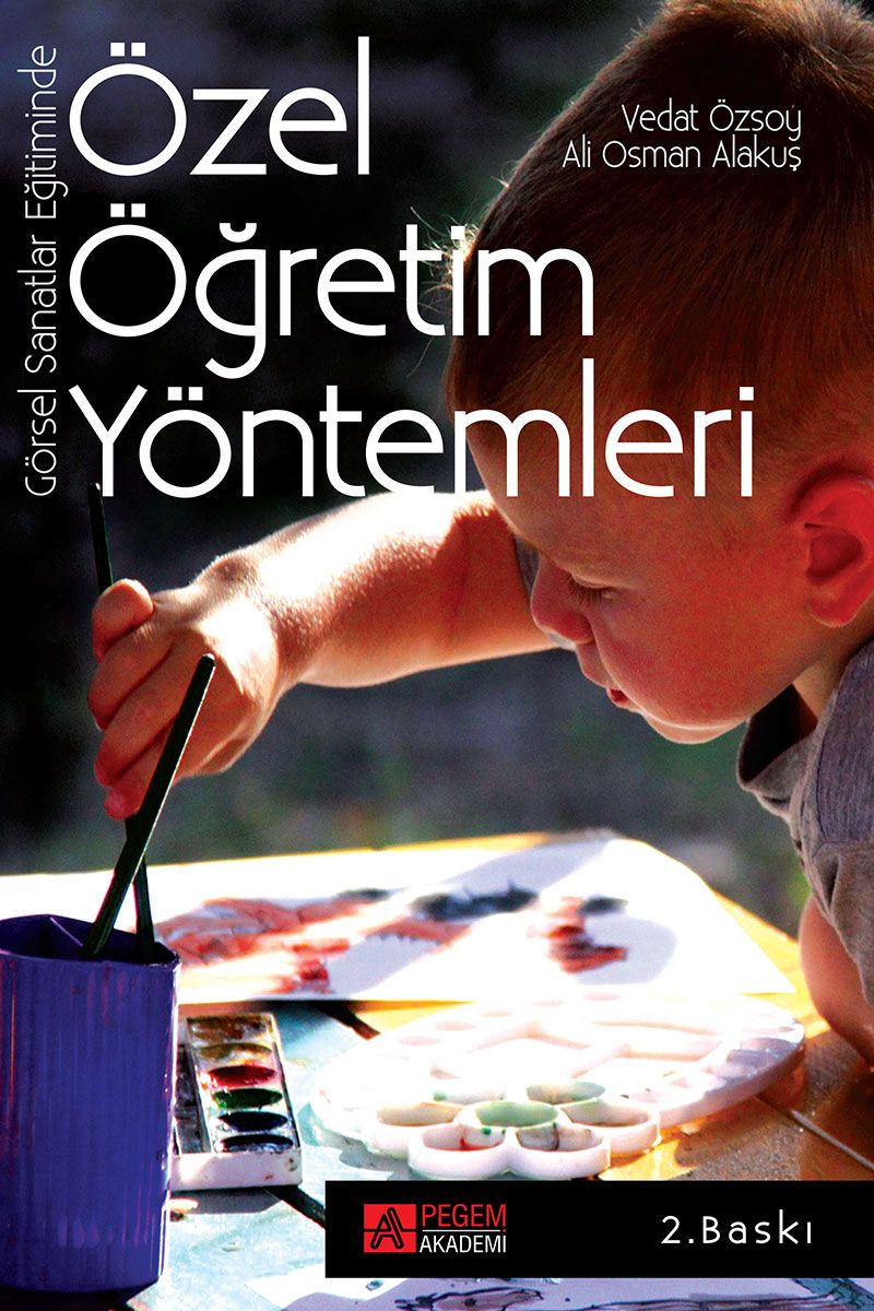 Görsel Sanatlar Eğitiminde Özel Öğretim Yöntemleri kitap kapağı