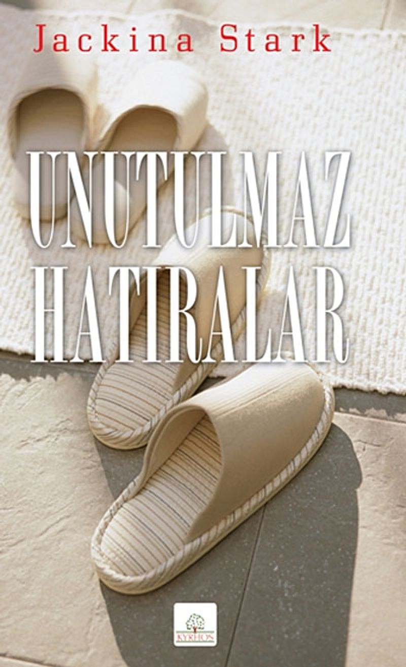 Unutulmaz Hatıralar kitap kapağı