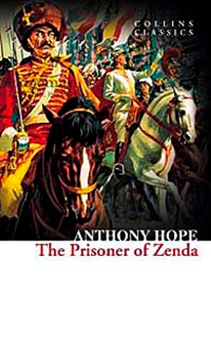 The Prisoner of Zenda (Collins Classics) kitap kapağı