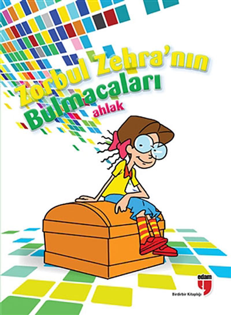 Zorbul Zehra'nın Bulmacaları / Ahlak kitap kapağı