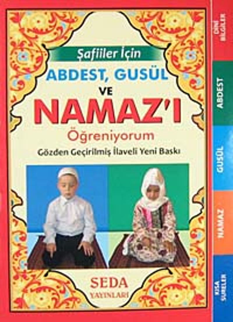 Abdest, Gusül ve Namaz'ı Öğreniyorum (Cep Boy) / Şafiiler İçin) (Kod:135) kitap kapağı