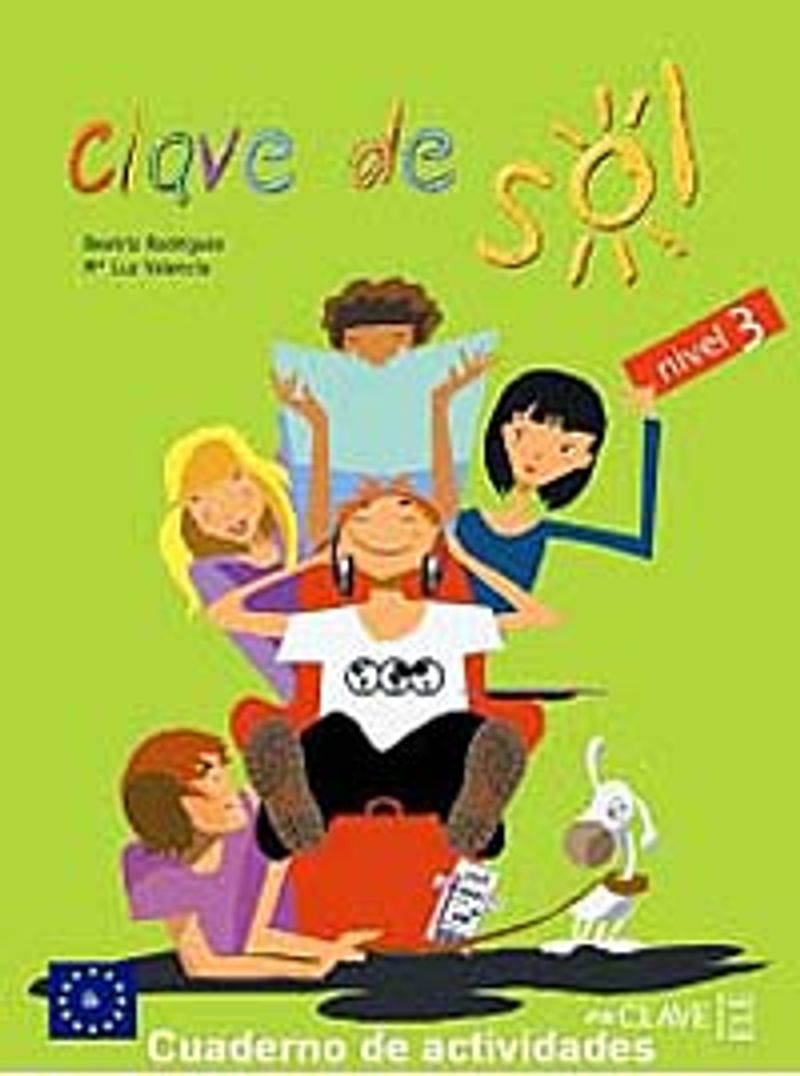 Clave de Sol 3 Cuaderno de actividades (Etkinlik Kitabı) 10-13 yaş İspanyolca Orta Seviye kitap kapağı