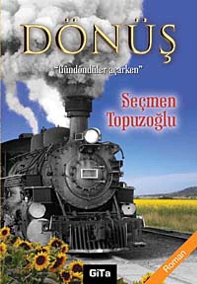 Dönüş Gündöndüler Açarken kitap kapağı