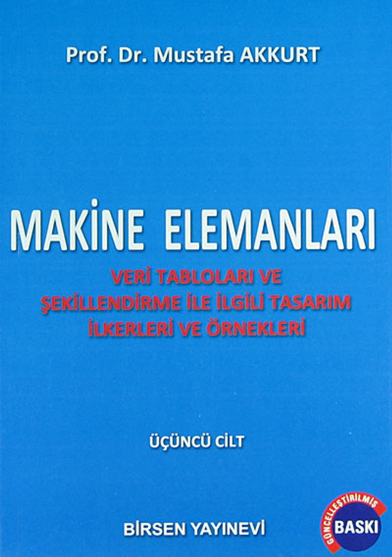 Makine Elemanları 3. Cilt Teorik Esaslar ve Hesap Yöntemleri kitap kapağı
