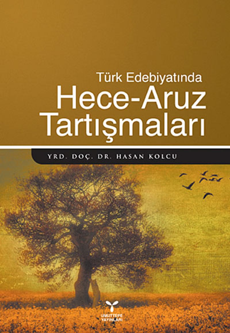 Türk Edebiyatında Hece-Aruz Tartışmaları kitap kapağı
