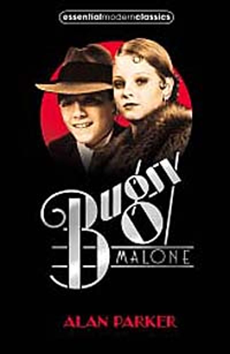 Bugsy Malone (Essential Modern Classics) kitap kapağı