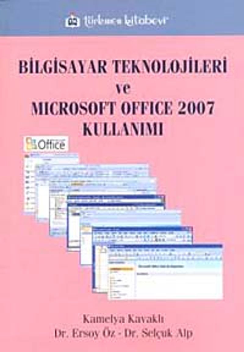 Bilgisayar Teknolojileri ve Microsoft Office Kullanımı kitap kapağı