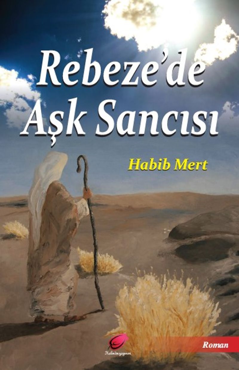 Rebeze'de Aşk Sancısı kitap kapağı