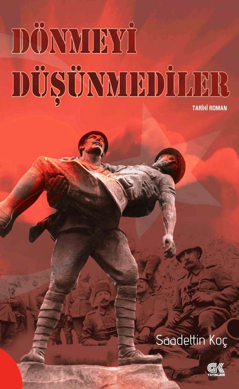 Dönmeyi Düşünmediler kitap kapağı