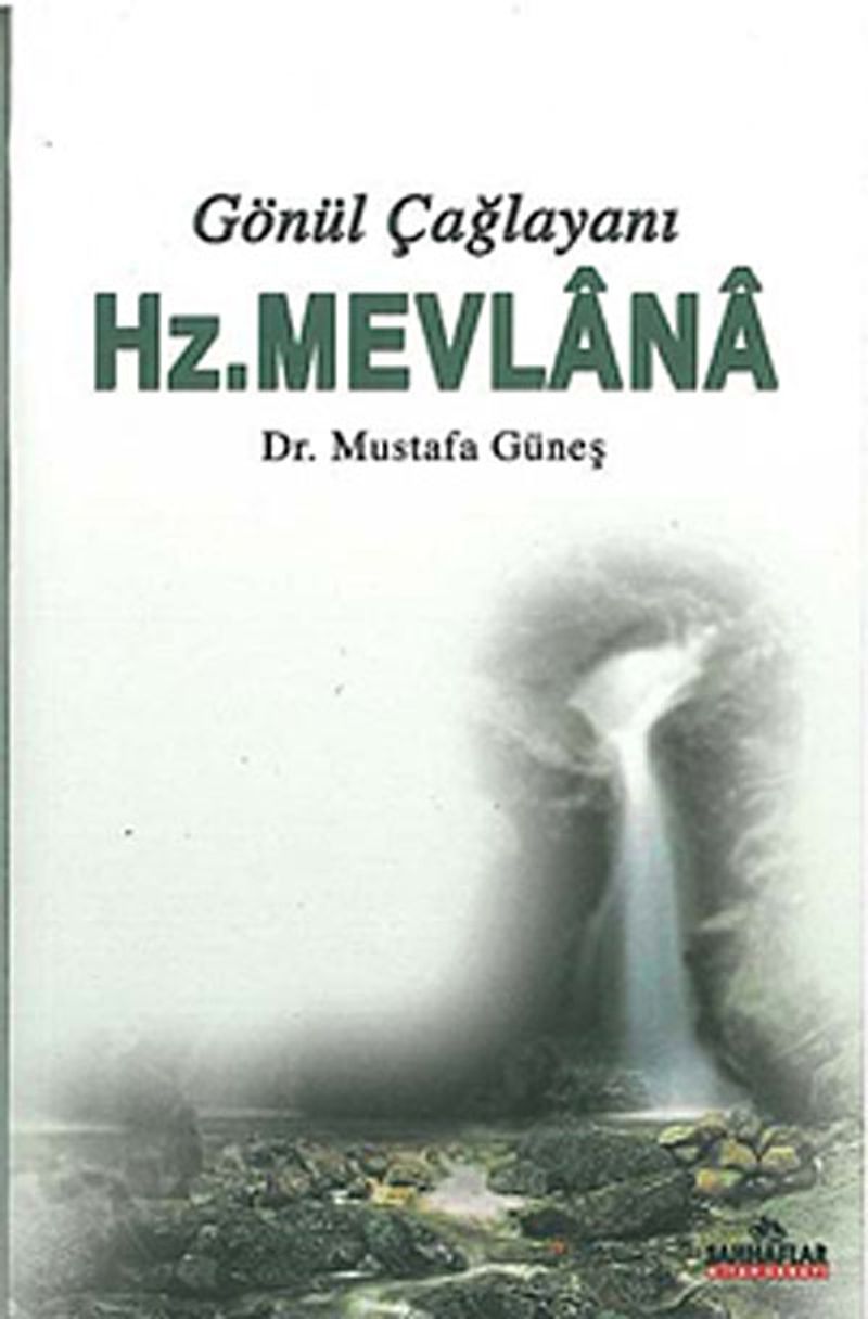 Gönül Çağlayanı Hz.Mevlana kitap kapağı
