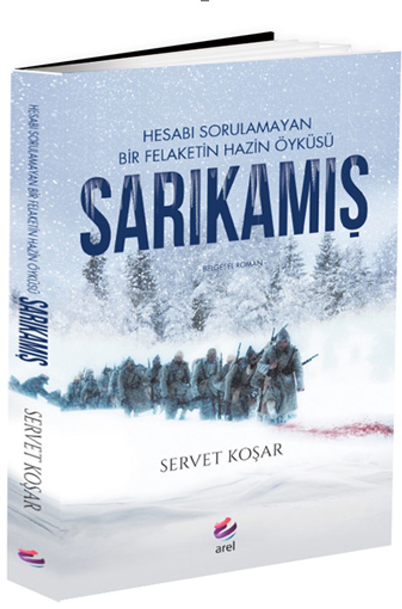 Sarıkamış Hesabı Sorulamayan Bir Felaketin Hazin Öyküsü kitap kapağı