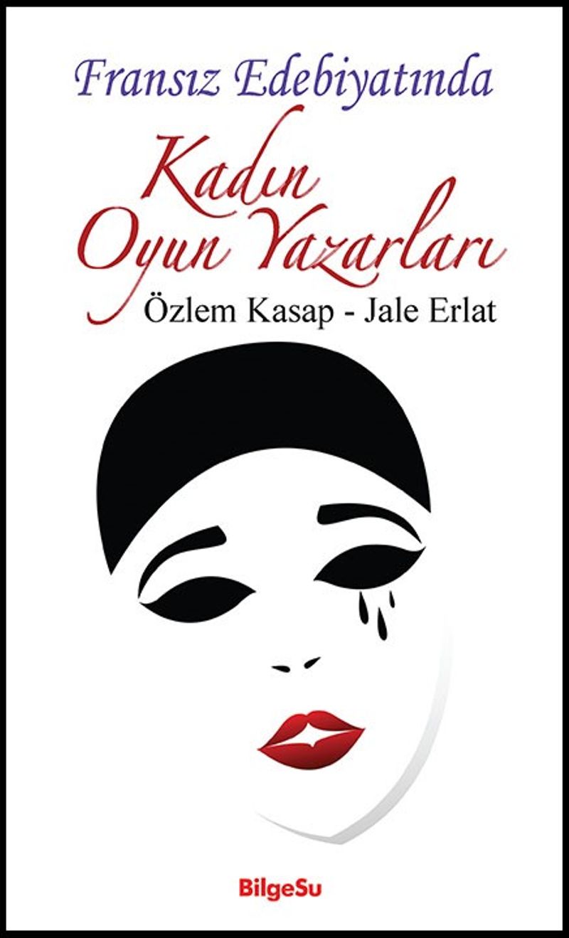 Fransız Edebiyatında Kadın Oyun Yazarları kitap kapağı
