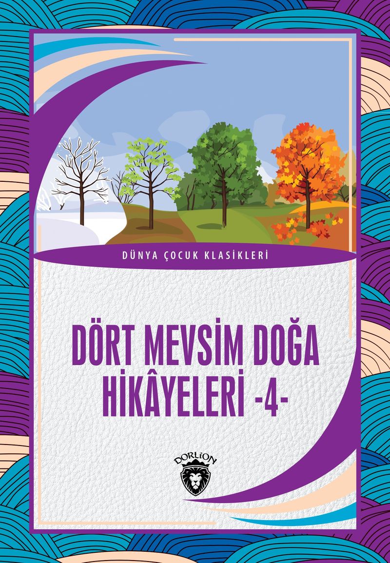 Dört Mevsim Doğa Hikayeleri 4 kitap kapağı