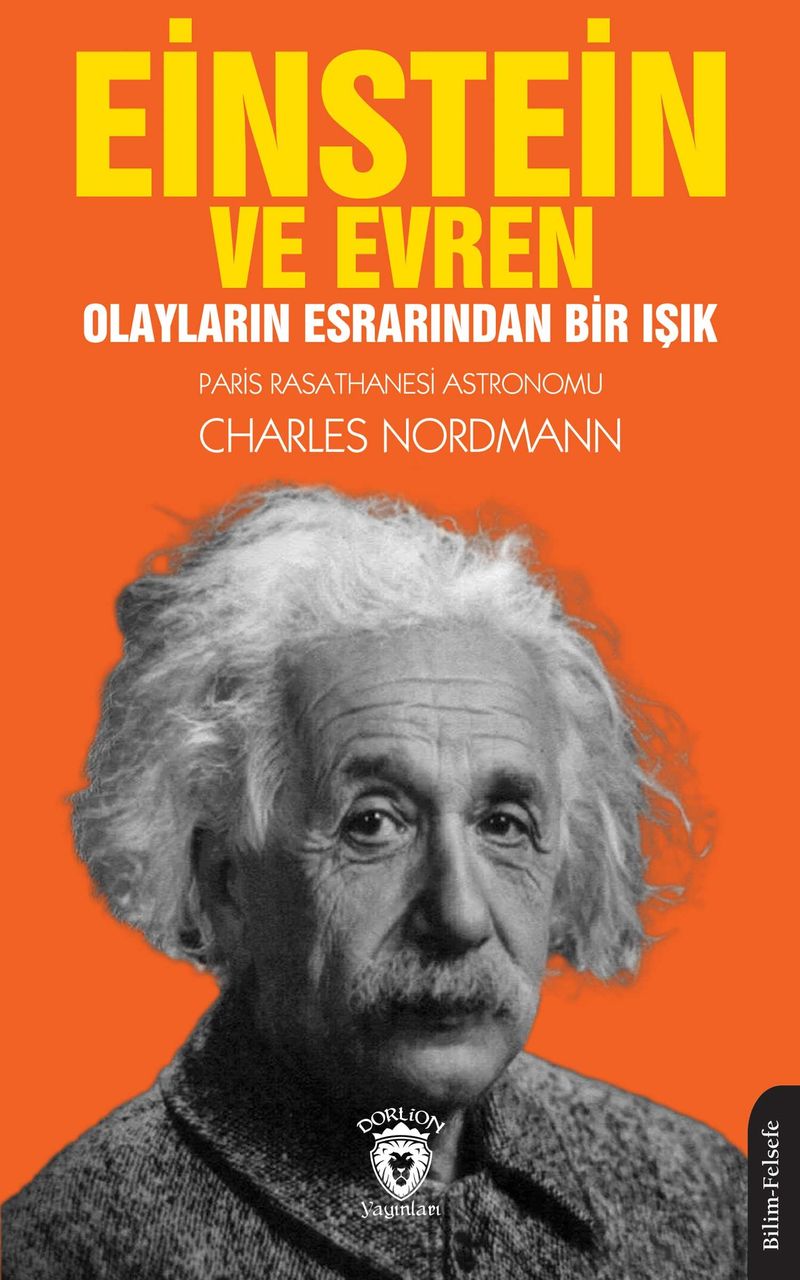 Einstein ve Evren Olayların Esrarından Bir Işık kitap kapağı