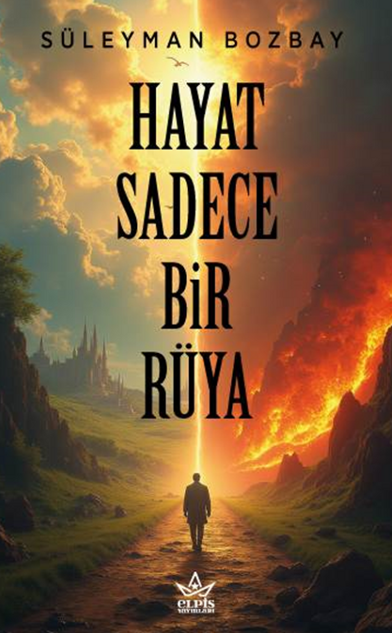 Hayat Sadece Bir Rüya kitap kapağı