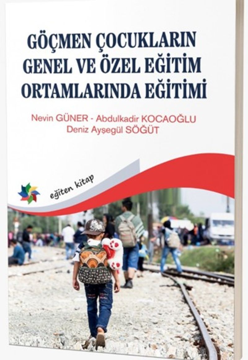 Göçmen Çocukların Genel ve Özel Eğitim Ortamlarında Eğitimi kitap kapağı