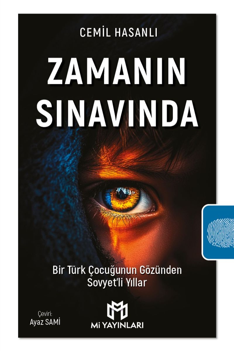 Zamanın Sınavında Bir Türk Çocuğunun Gözünden Sovyet'li Yıllar kitap kapağı