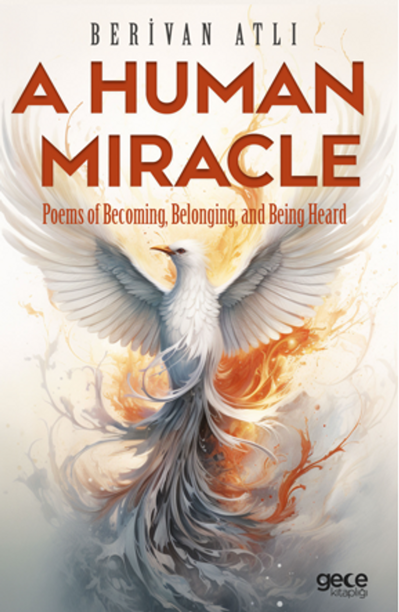 A Human Miracle / Poems of Becoming, Belonging, and Being Heard kitap kapağı