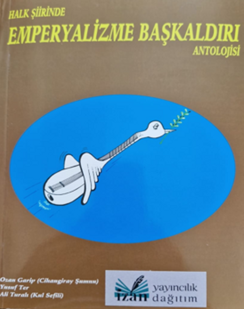 Halk Şiirinde Emperyalizme Başkaldırı Antolojisi kitap kapağı