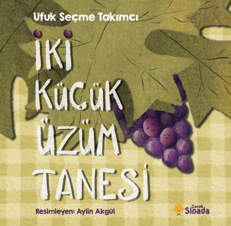 İki Küçük Üzüm Tanesi kitap kapağı