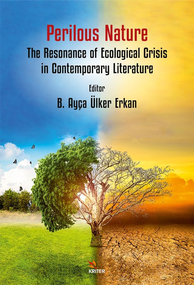 Perilous Nature: The Resonance of Ecological Crisis in Contemporary Literature kitap kapağı