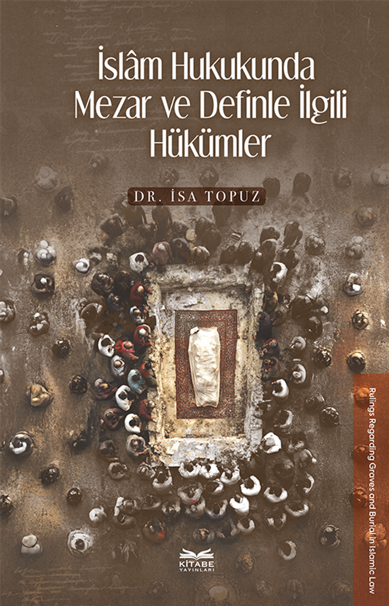 İslam Hukukunda Mezar ve Definle İlgili Hükümler kitap kapağı