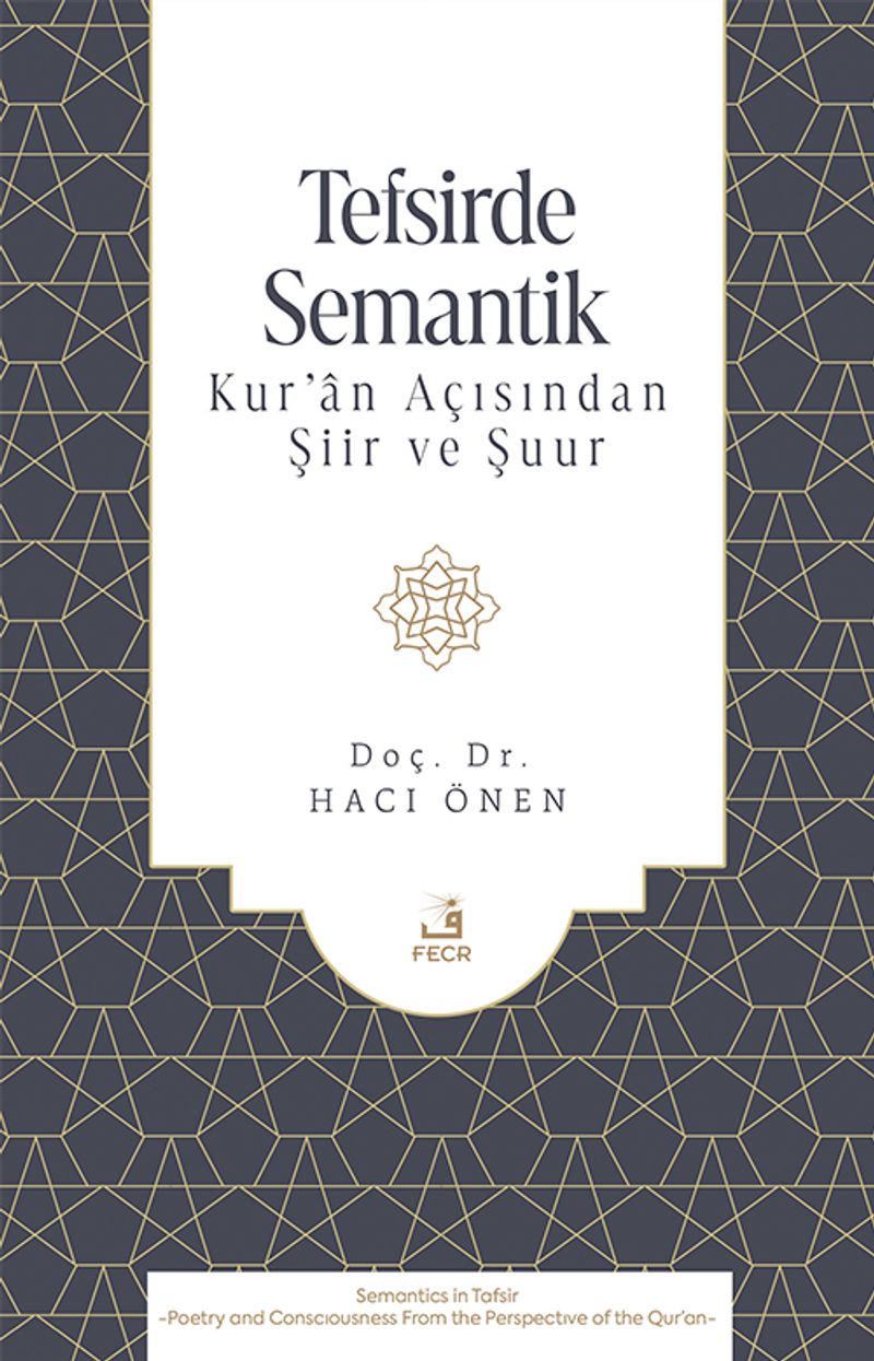 Tefsirde Semantik Kur'an Açısından Şiir ve Şuur kitap kapağı