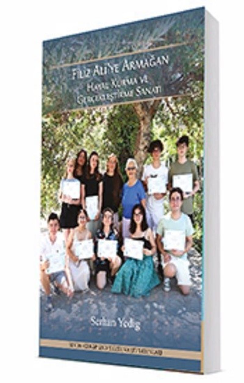 Hayal Kurma ve Gerçekleştirme Sanatı Altın Madalya Serisi kitap kapağı