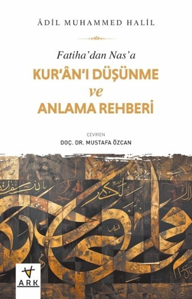 Fatiha'dan Nas'a Kur'an'ı Düşünme ve Anlama Rehberi kitap kapağı