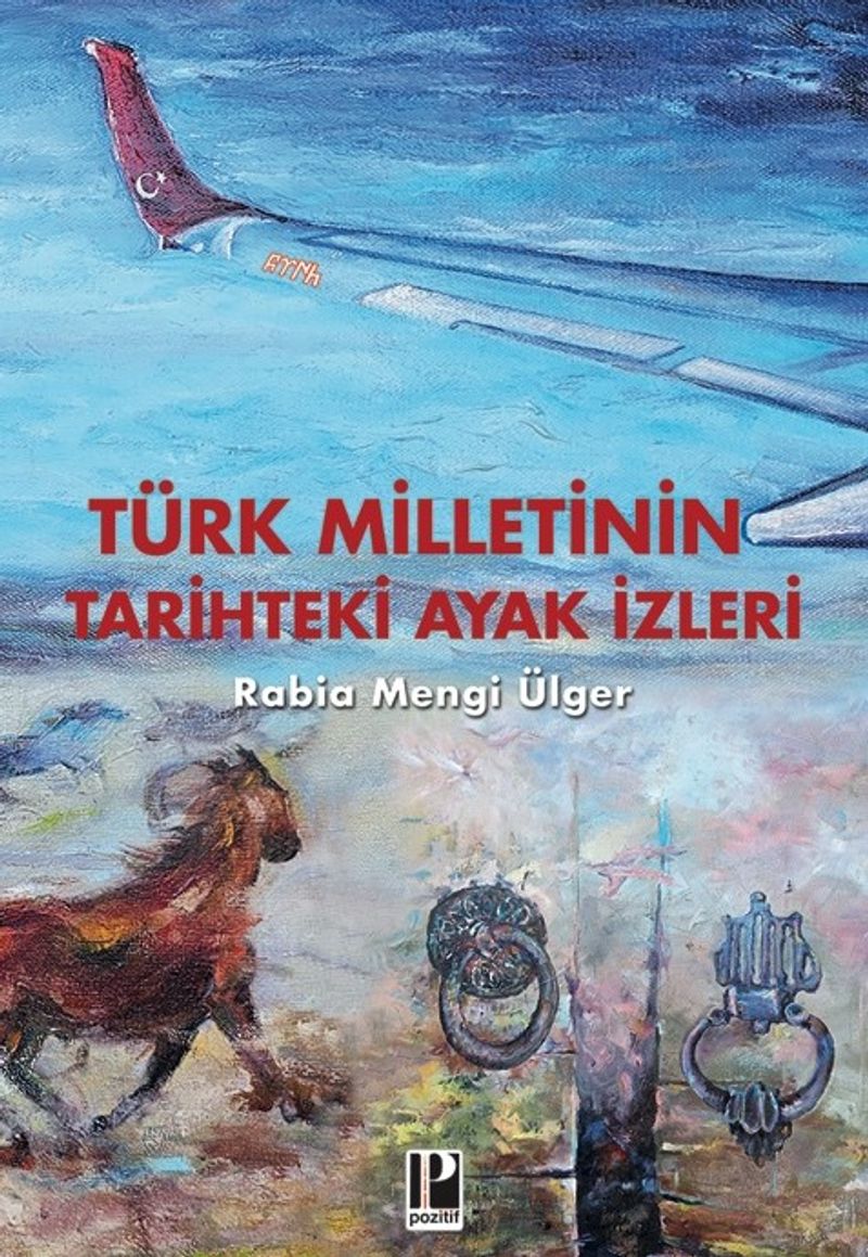 Türk Milletinin Tarihteki Ayak İzleri kitap kapağı