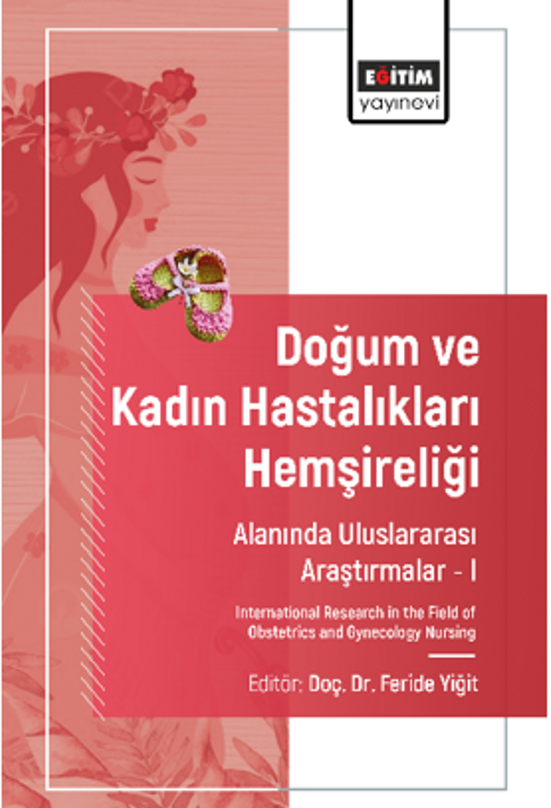 Doğum ve Kadın Hastalıkları Hemşireliği Alanında Uluslararası Araştırmalar –I / International Research in the Field of Obstetrics and Gynecology Nursing kitap kapağı