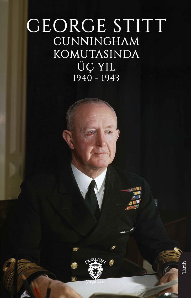 Cunningham Komutasında Üç Yıl 1940 - 1943 kitap kapağı
