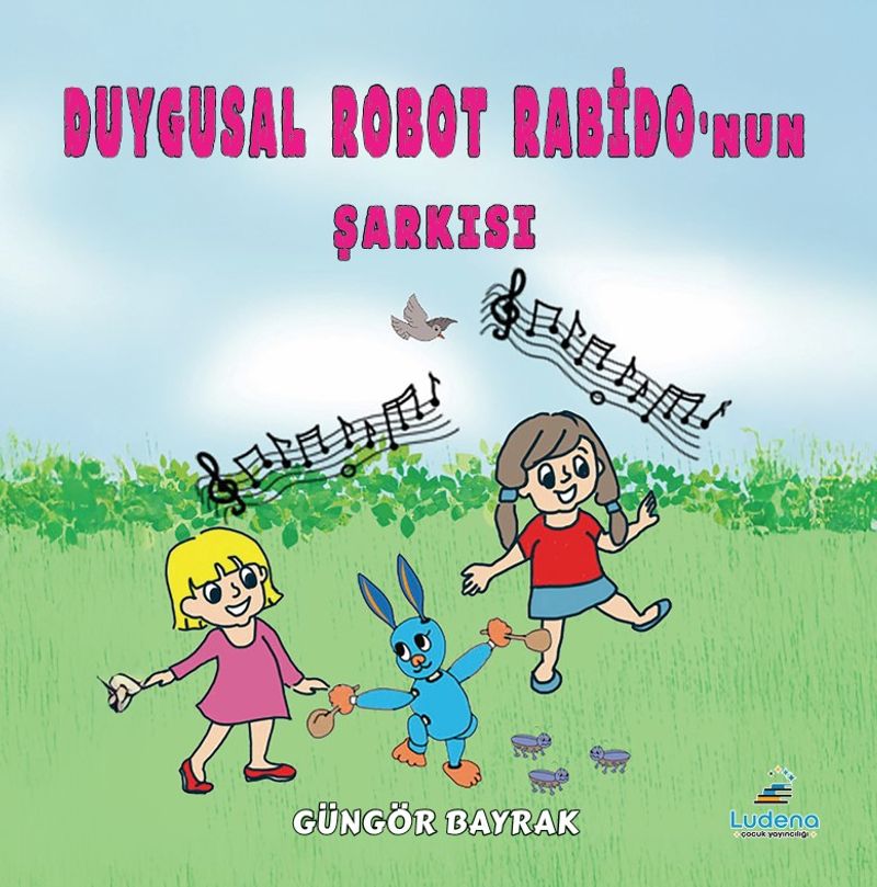 Duygusal Robot Rabido'nun Şarkısı 6 kitap kapağı