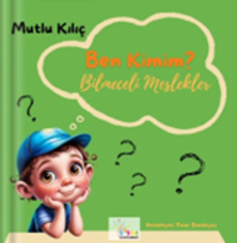 Ben Kimim? / Bilmeceli Meslekler kitap kapağı