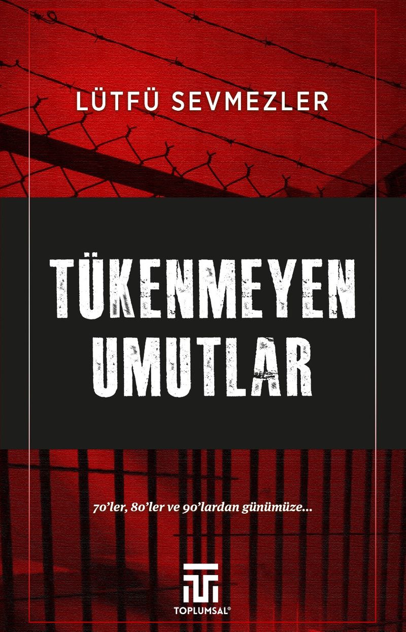 Tükenmeyen Umutlar kitap kapağı